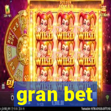 gran bet
